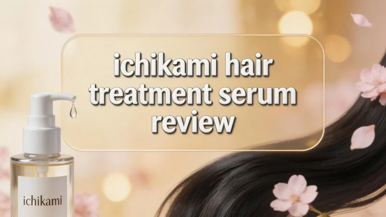 Ichikami Hair Treatment Serum Review 2026: Worth the Hype?